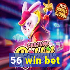 56 win bet